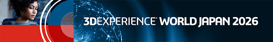 3DEXPERIENCE&reg; WORLD JAPAN 2026